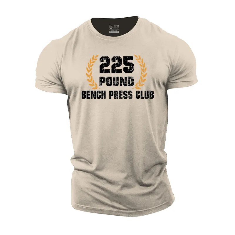 225 Pound Bench Press Club Cotton T-Shirt