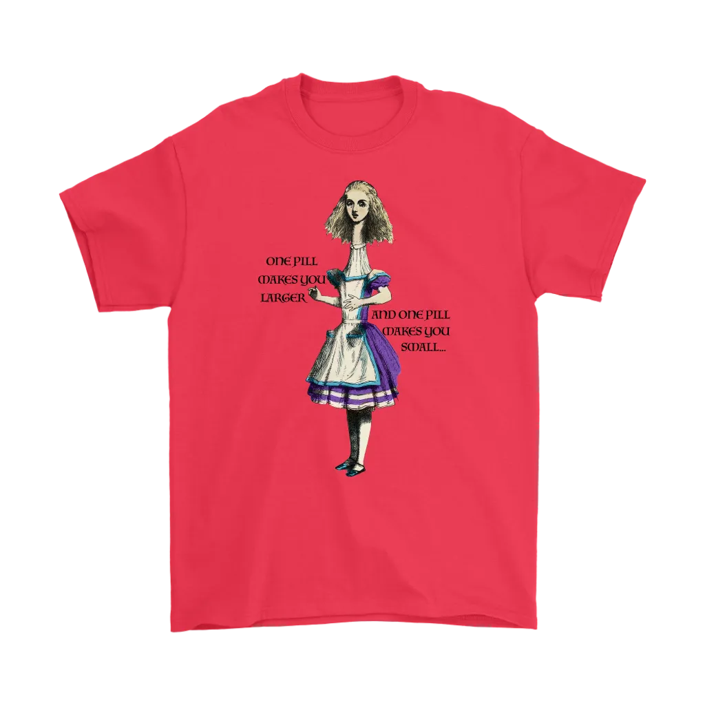 Alice in Wonderland T-shirt, Alice in Wonderland Gift, One Pill Makes you Larger Shirt, Funny Alice T-shirt