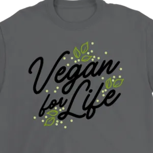 Gift for Vegan, Vegan for Life T-shirt, Vegan Shirt, T-shirt for Vegan,