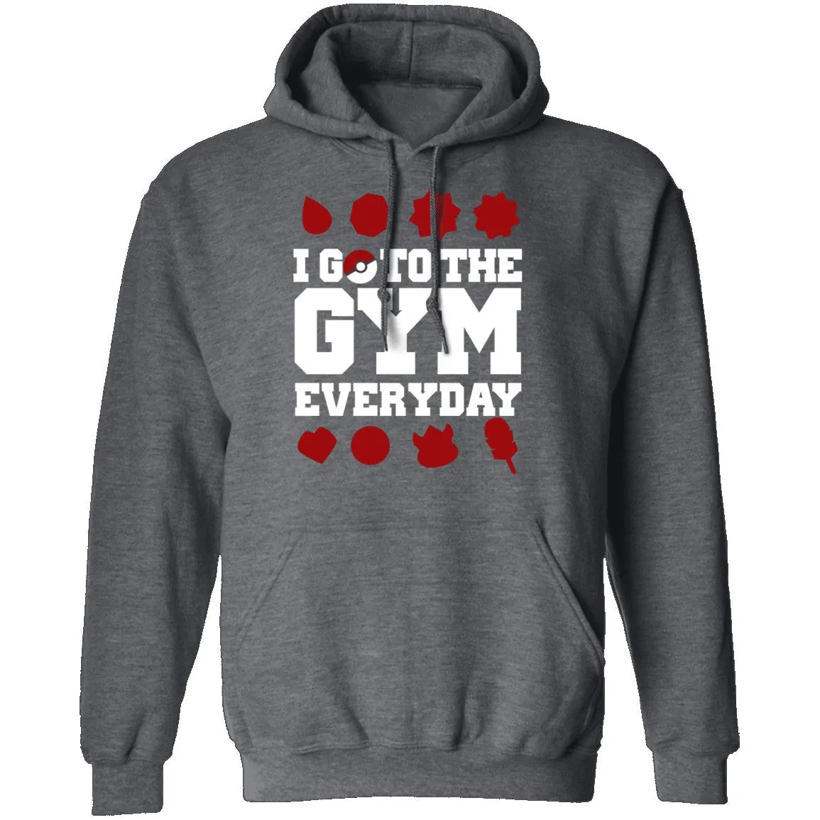 I Go To The Gym Every Day Pokemon T-Shirt