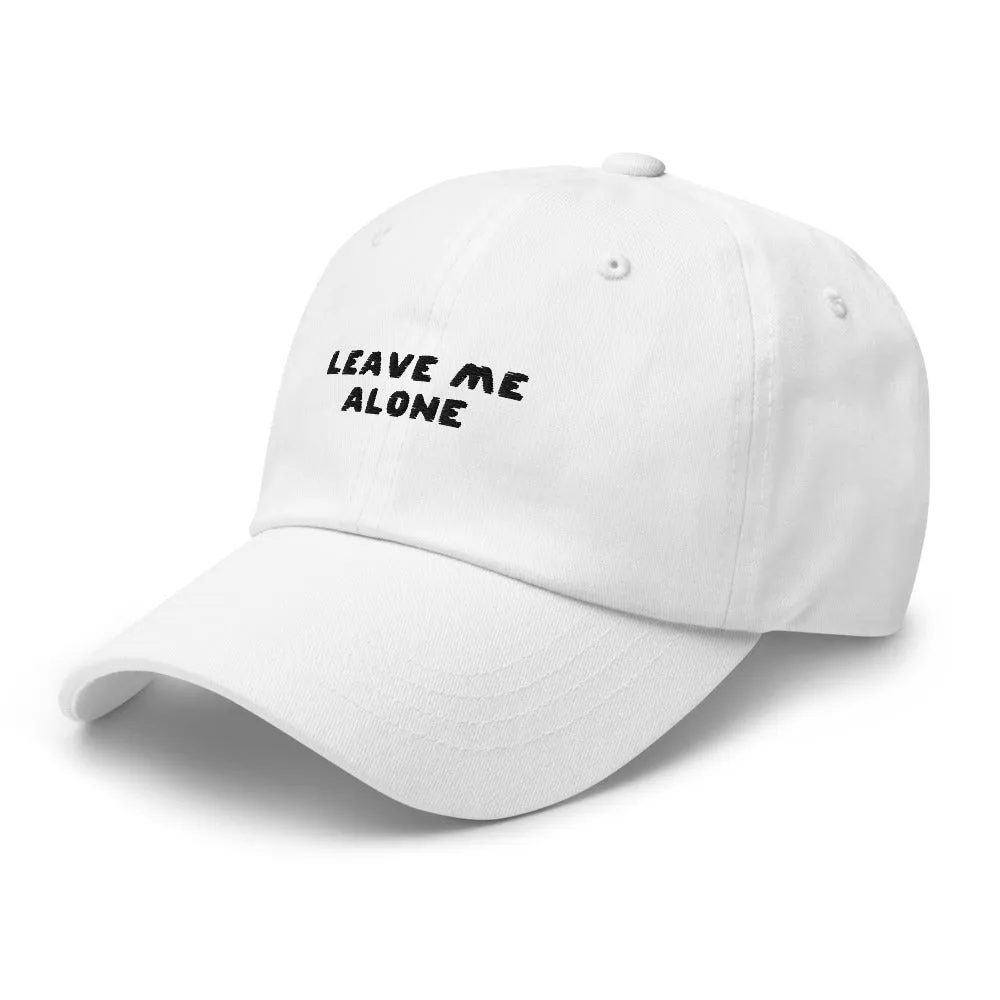 Leave Me Alone