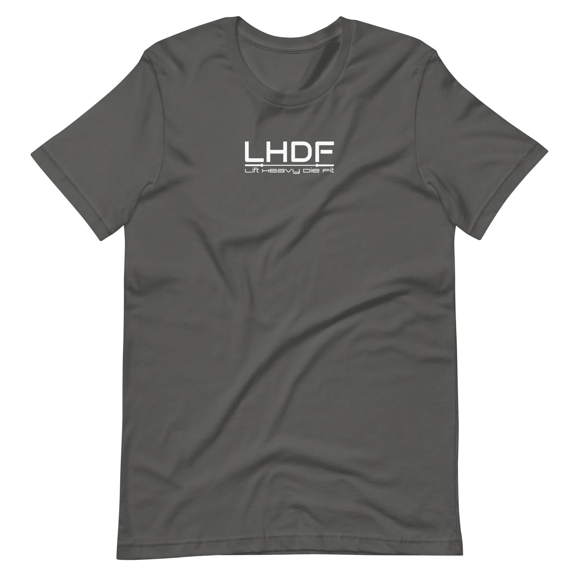 Lift Heavy Die Fit Barbell Unisex T Shirt