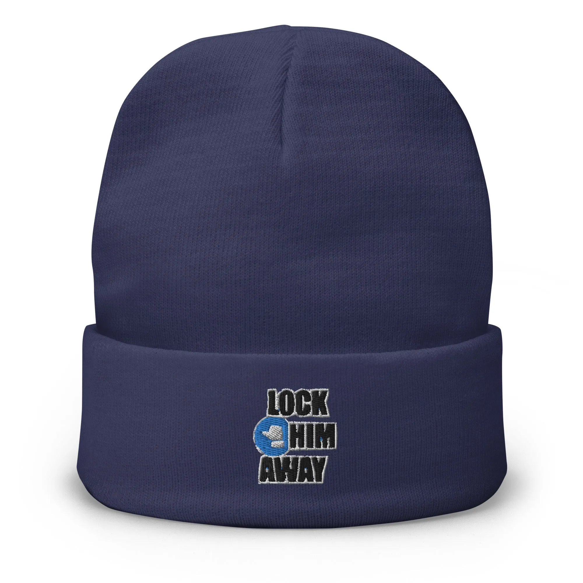LOCK HIM AWAY Embroidered Beanie