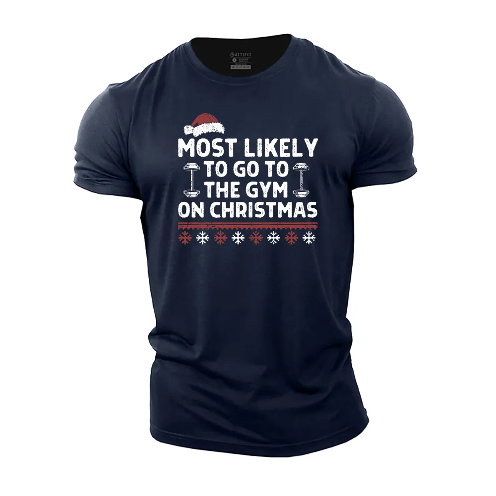 Most Likely to Go the Gym on Christmas Cotton T-Shirt