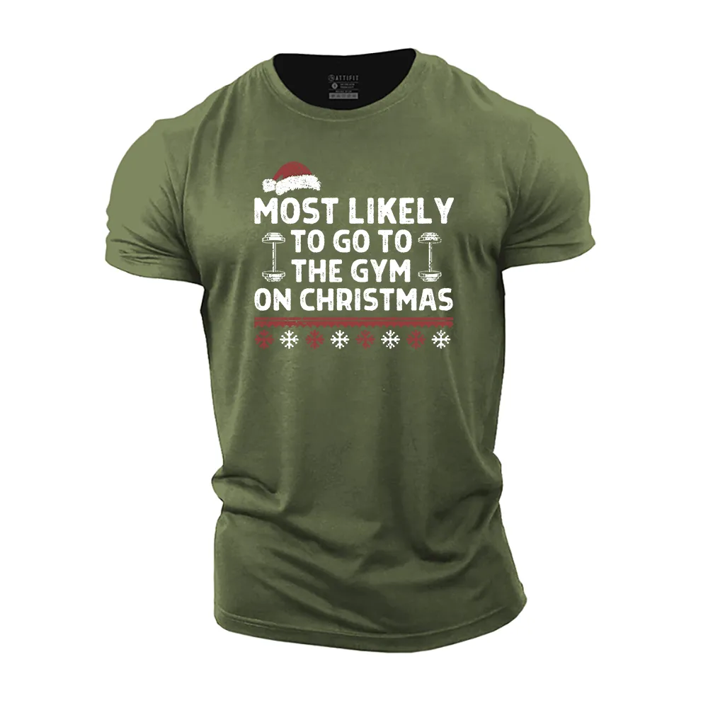 Most Likely to Go the Gym on Christmas Cotton T-Shirt