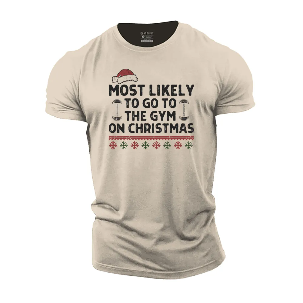 Most Likely to Go the Gym on Christmas Cotton T-Shirt