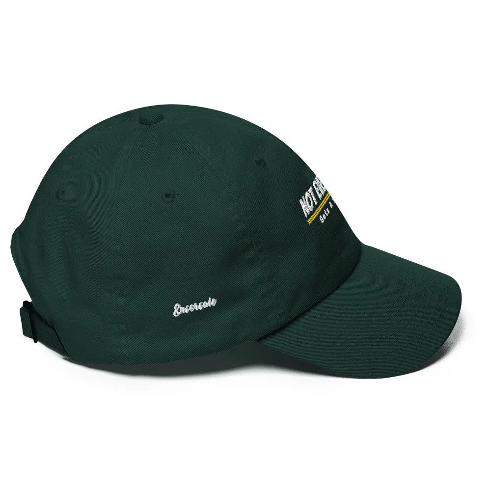 Not Everyone Gets a Trophy Dad hat