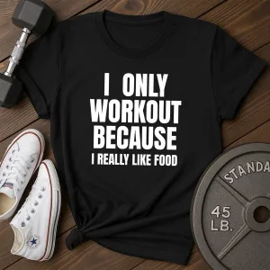 Really Food T-Shirt