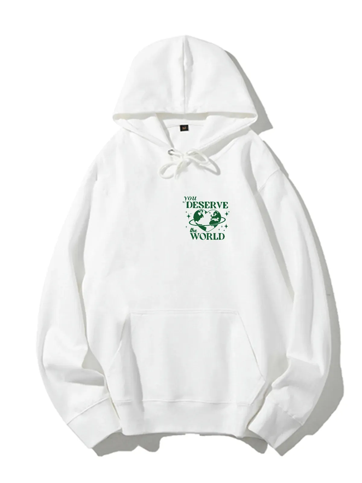 You Deserve the World Drawstring Hoodie