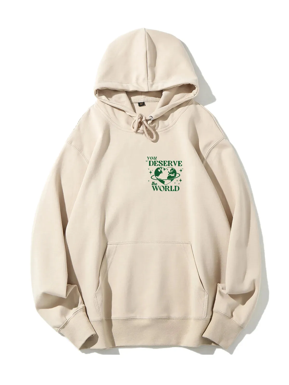 You Deserve the World Drawstring Hoodie