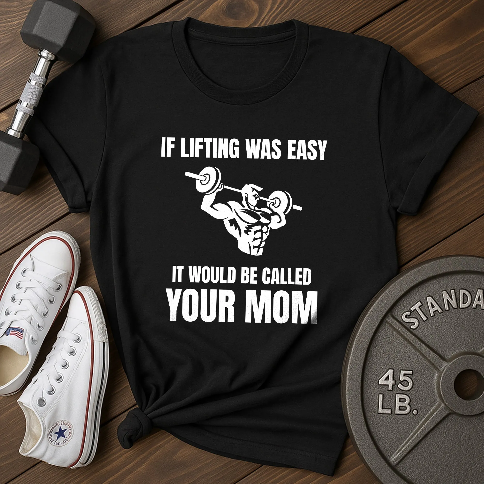 Your Mom T-Shirt